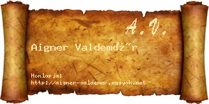 Aigner Valdemár névjegykártya